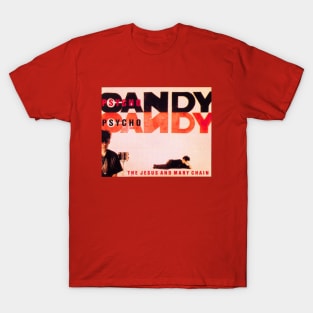 Psycho Candy T-Shirt
